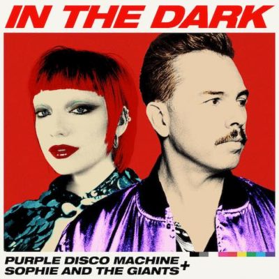 Purple Disco Machine + Sophie And The Giants In The Dark (Columbia)