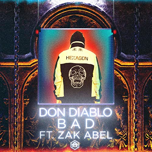 DON-DIABLO-ZAK-ABEL-BAD