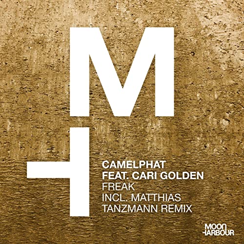 CamelPhat feat. Cari Golden - Freak