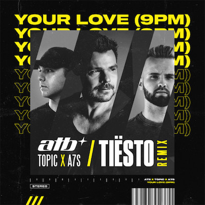 ATB-Topic-x-A7S-Yuur-Love-9PM-tiesto-remix-