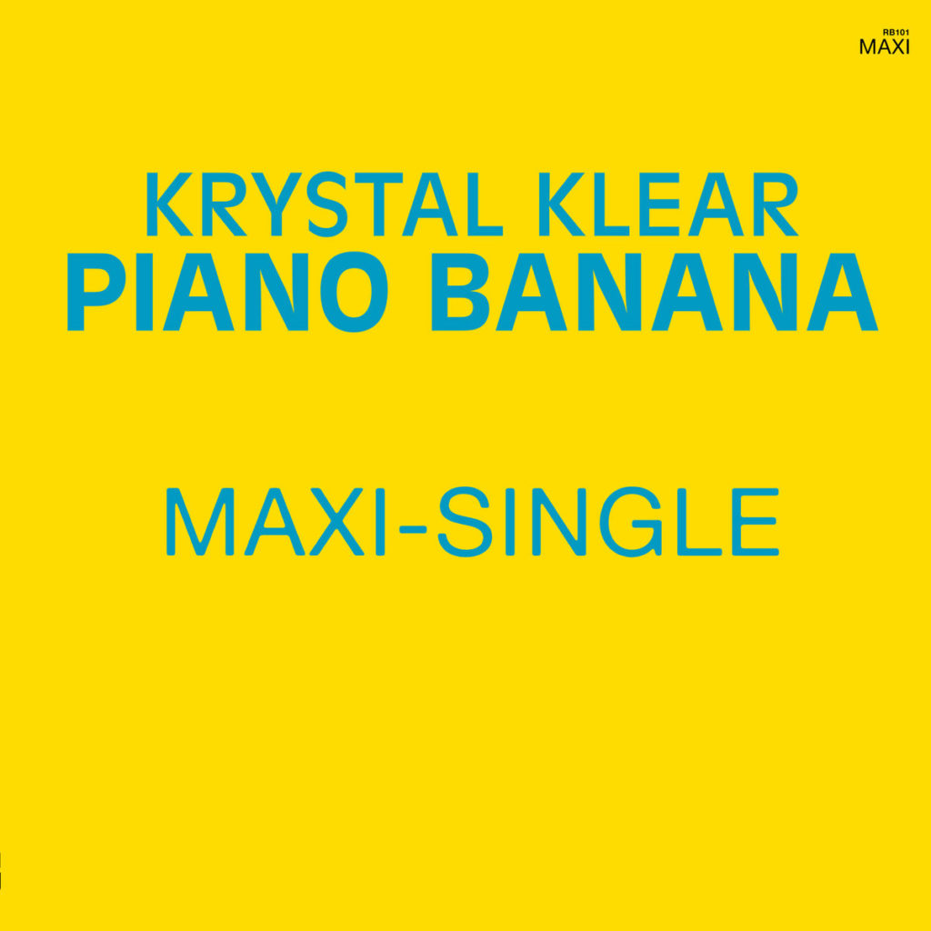 Krystal Klear - Piano Banana