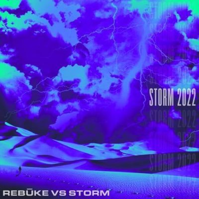 Rebūke-vs-Storm-Storm-2022