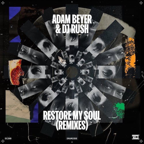 RESTORE-MY-SOUL-REMIXES-Adam-Beyer-DJ-Rush-HI-LO-ANNA-Lilly-Palmer