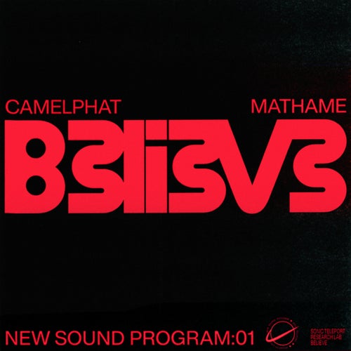 CAMELPHAT-MATHAME-BELIEVE-Astralwerks
