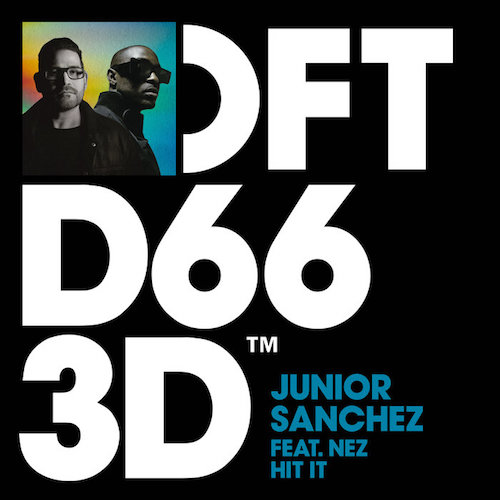 Junior-Sanchez-Ft.-NEZ-Hit-It-Defected-2