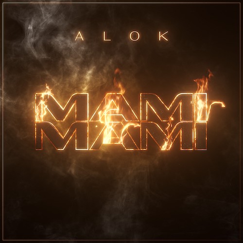 ALOK-22Mami-Mami22-B1