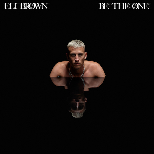 Eli-Brown-22Be-The-One22-Polydor