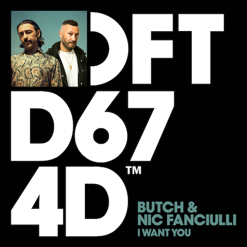 Butch-Nic-Fanciulli-I-Want-You-Defected