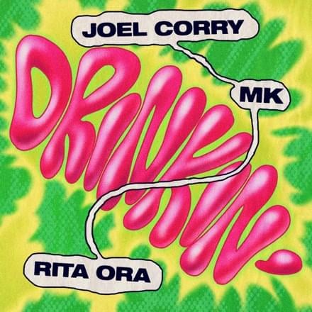 JOEL-CORRY-x-MK-x-RITA-ORA-DRINKIN