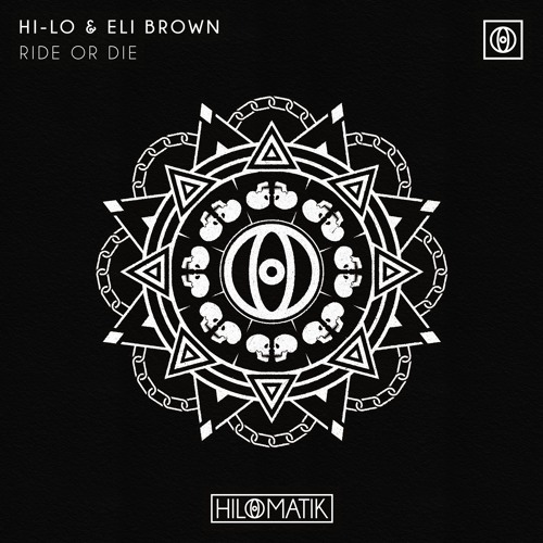 hi-lo-eli-brown-ride-or-die-Hilomatik