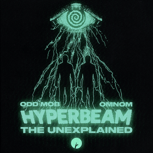 Odd-Mob-OMNOM-HYPERBEAM-22The-Unexplained-EP22-Insomniac