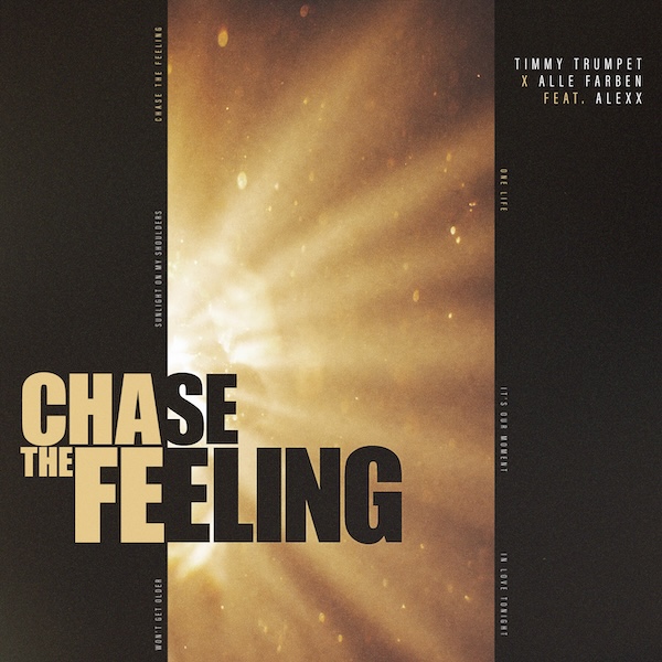 Timmy Trumpet x Alle Farben Ft. ALEXX – Chase The Feeling (Spinnin’ Records)